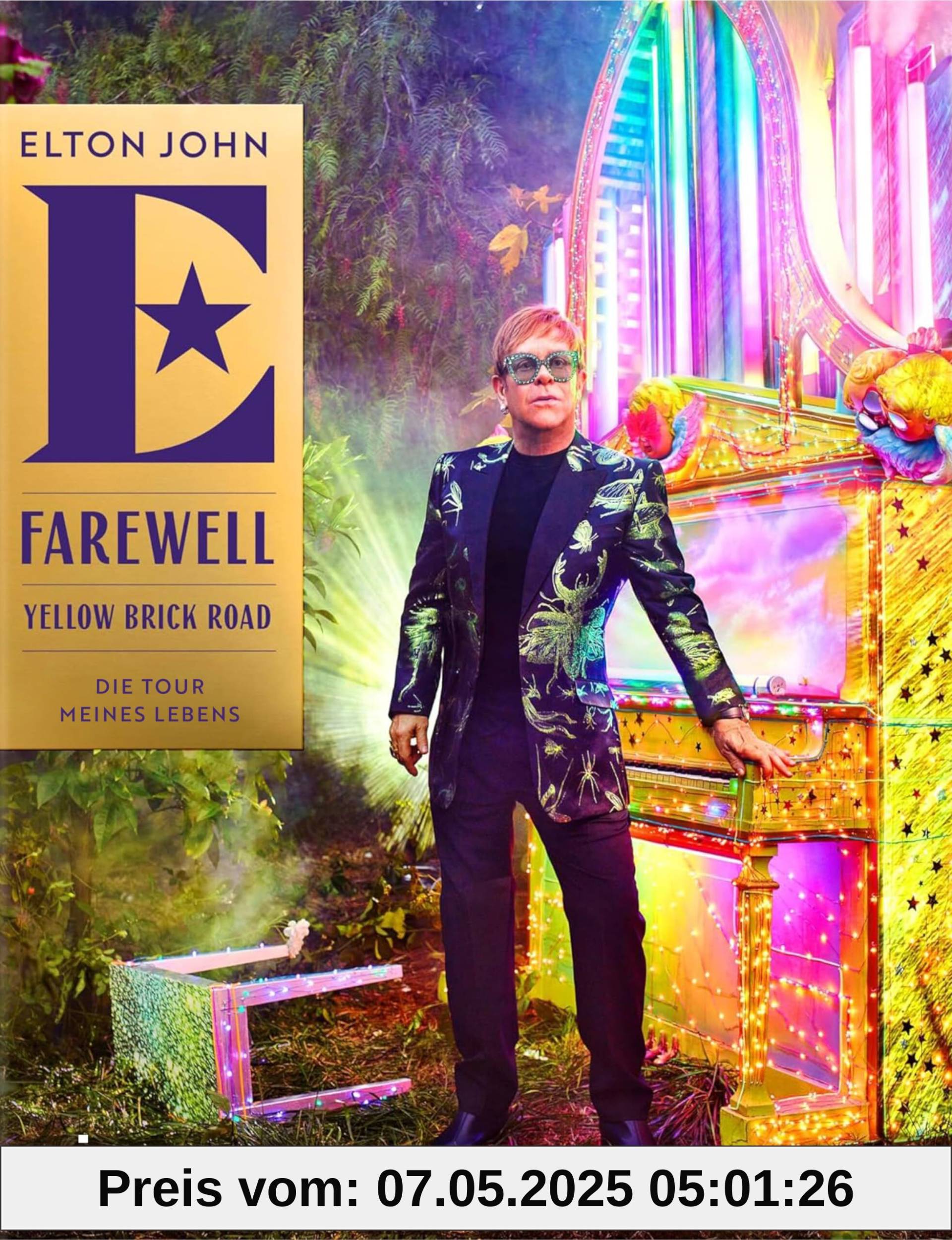 Farewell Yellow Brick Road: Die Tour meines Lebens Farewell Yellow Brick Road: Die Tour meines Lebens
