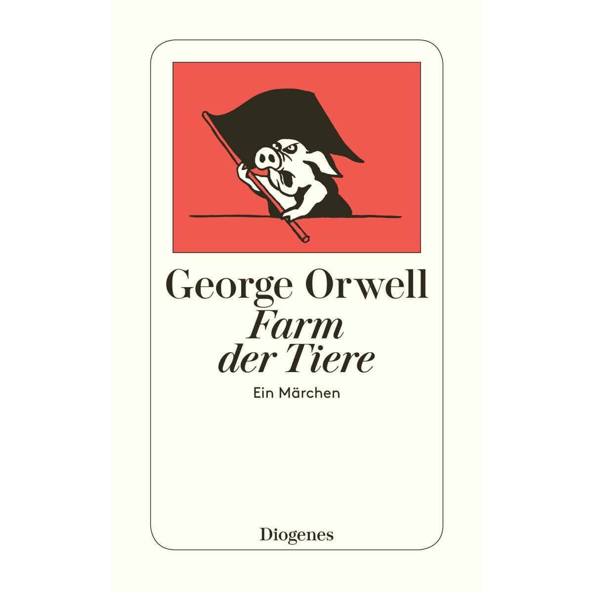 Farm der Tiere von Diogenes Verlag AG