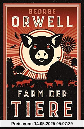 Farm der Tiere: Ein Märchen. Neu übersetzt von Heike Holtsch (Große Klassiker zum kleinen Preis, Band 226)