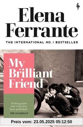 Farrante, E: My Brilliant Friend (Neapolitan Quartet)