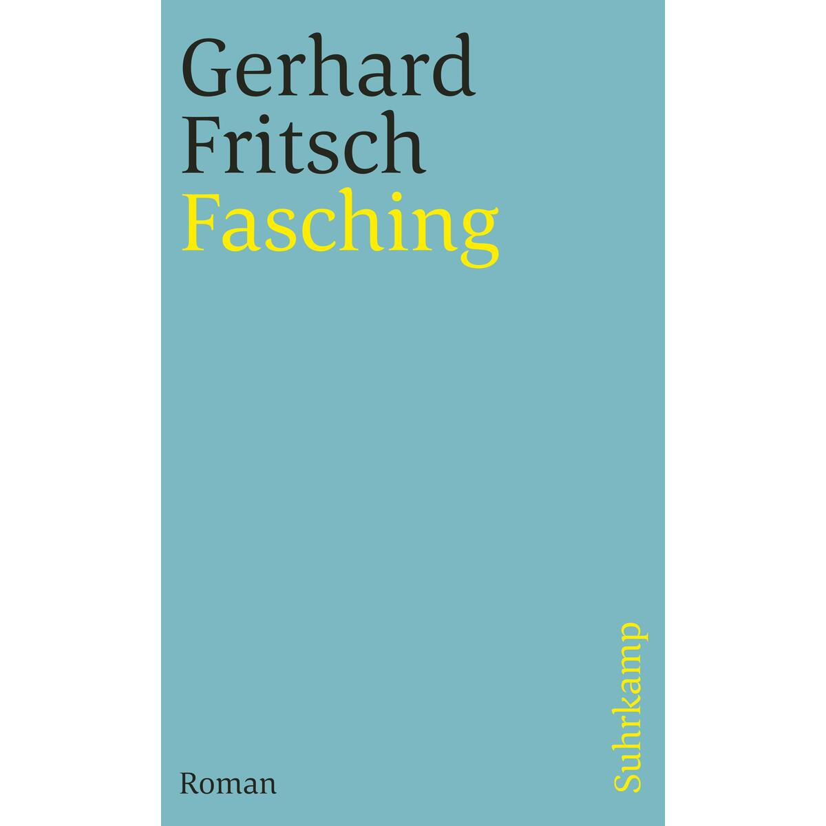 Fasching Fasching von Suhrkamp Verlag