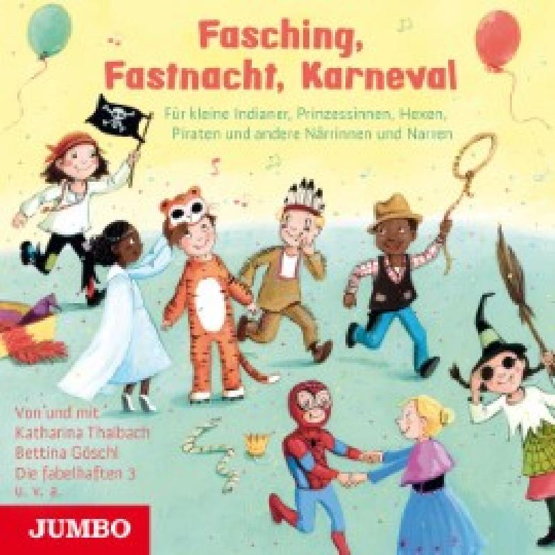 Fasching Fastnacht Karneval