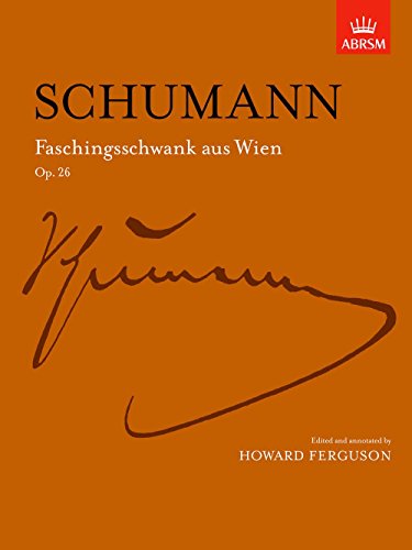 Faschingsschwank aus Wien, Op. 26 (Signature Series (ABRSM)) von ABRSM