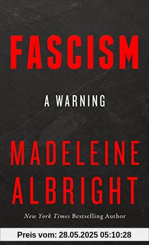 Fascism: A Warning