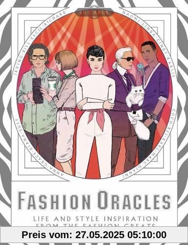 Fashion Oracles: Life and Style Inspiration from the Fashion Greats