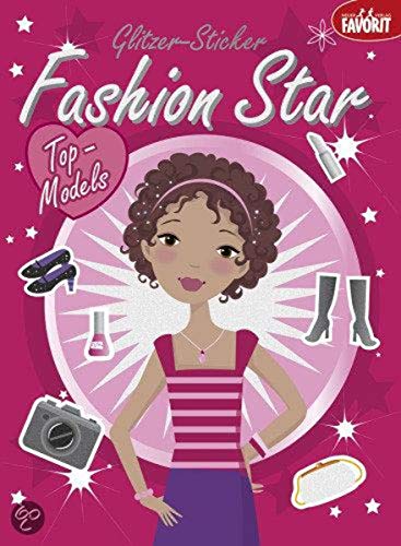 Fashion Star Top-Models: Mit Glitzer-Stickern von Neuer Favorit Verlag