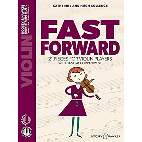 Fast Forward: 21 pieces for violin players. Violine und Klavier. (Easy String Music)