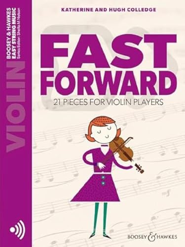 Fast Forward: 21 pieces for violin players. Violine. (Easy String Music) von Boosey & Hawkes