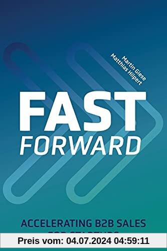 Fast Forward: Accelerating B2B Sales for Startups