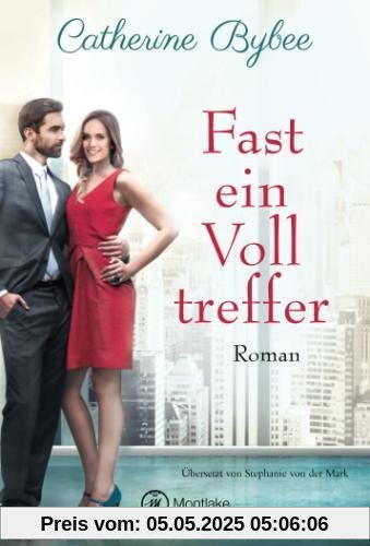 Fast ein Volltreffer (Not Quite Serie, Band 6)
