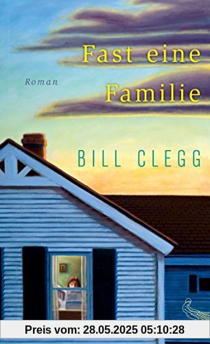 Fast eine Familie: Roman