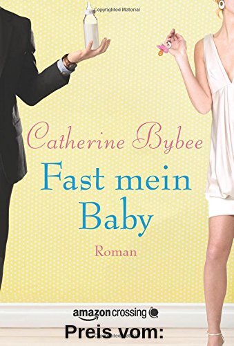 Fast mein Baby (Not Quite Serie, Band 2)