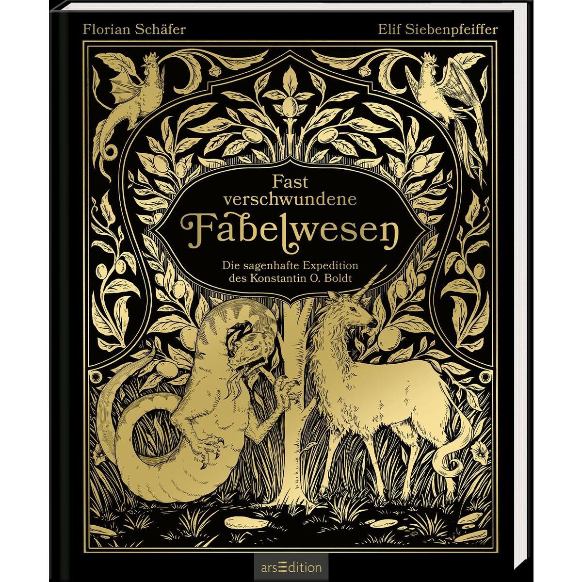 Fast verschwundene Fabelwesen. Die sagenhafte Expedition des Konstantin O. Boldt von Ars Edition GmbH