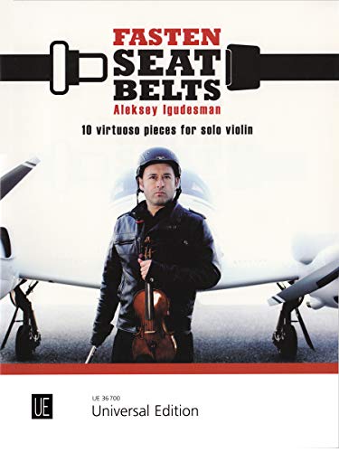 Fasten Seatbelts: 10 virtuose Stücke. für Violine.