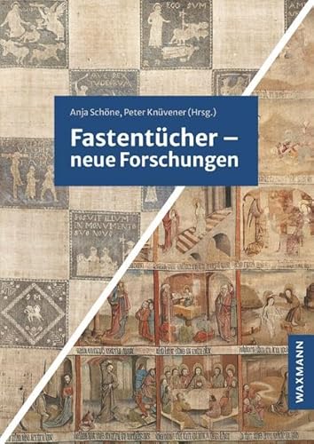 Fastentücher: Neue Forschungen von Waxmann