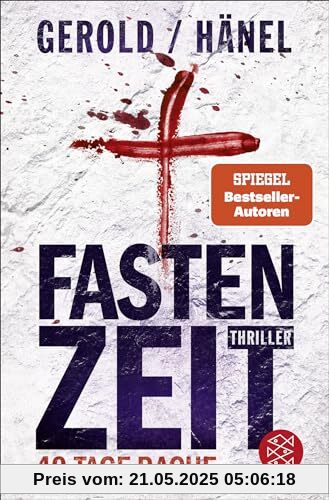 Fastenzeit. 40 Tage Rache: Thriller