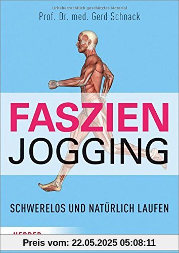 Faszien-Jogging: Schwerelos und natürlich laufen