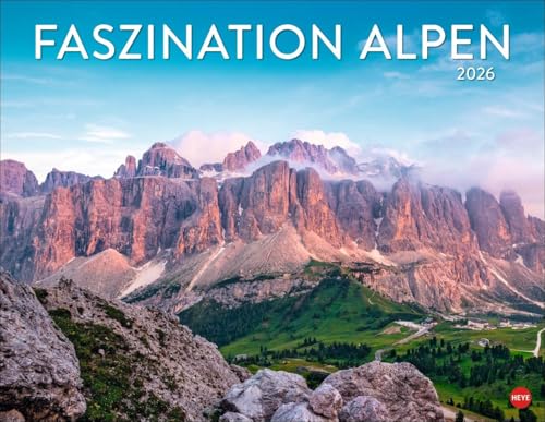 Faszination Alpen Posterkalender 2026: Traumhafte Berg-Panoramen in einem Wandkalender. Dekorativer Poster-Kalender mit Monatskalendarium. von Heye