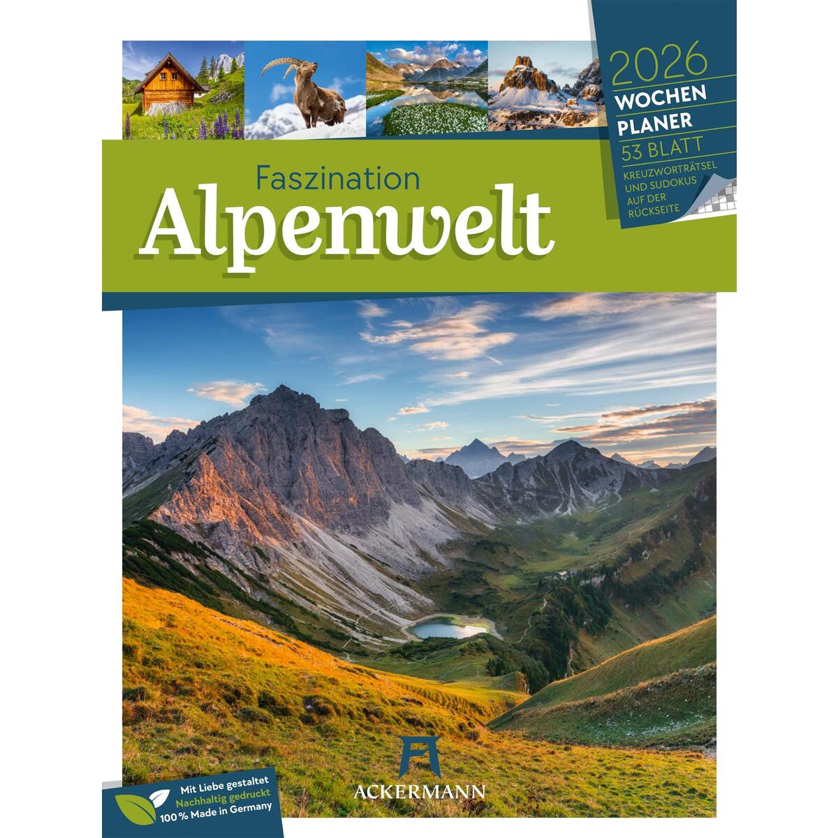 Faszination Alpenwelt - Wochenplaner Kalender 2026 Faszination Alpenwelt - Wochenplaner Kalender 2026 von Ackermann Kunstverlag