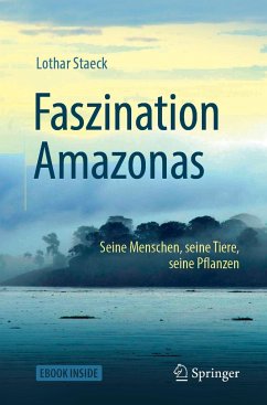 Faszination Amazonas von Springer / Springer Berlin Heidelberg / Springer, Berlin