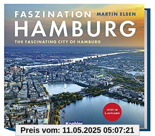 Faszination Hamburg: The fascinating city of Hamburg