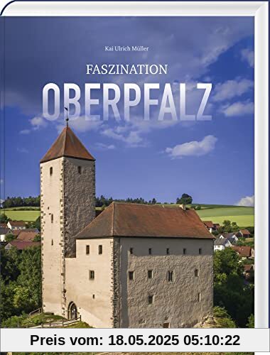 Faszination Oberpfalz Faszination Oberpfalz