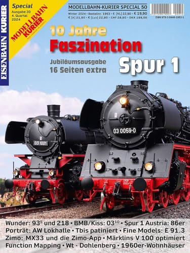 Faszination Spur 1 - Teil 30: Jubiläumsausgabe Faszination Spur 1 - Teil 30: Jubiläumsausgabe von EK-Verlag – Eisenbahn-Kurier