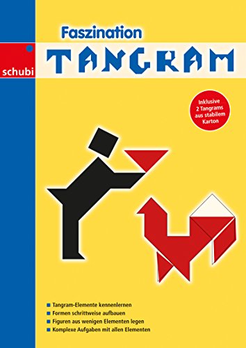 Faszination Tangram: Kopiervorlagen von Schubi