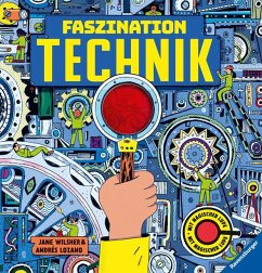 Faszination Technik - Technikbuch für Kinder ab 7 Jahren, mit magischer Lupe von Ravensburger Verlag