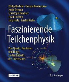 Faszinierende Teilchenphysik von Springer / Springer Berlin Heidelberg / Springer, Berlin