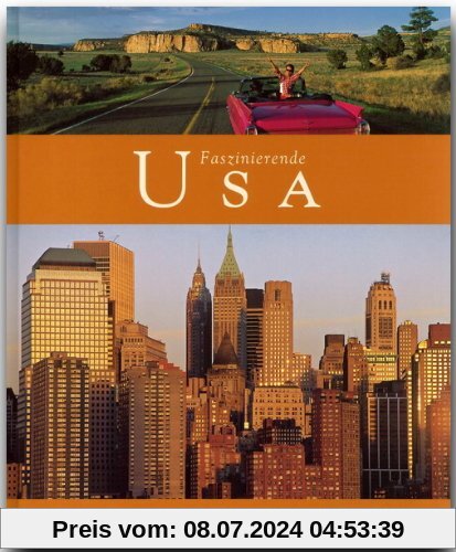 Faszinierende USA - Ein Bildband mit über 110 Bildern - FLECHSIG Verlag
