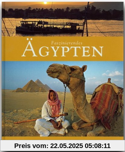 Faszinierendes ÄGYPTEN - Ein Bildband mit über 110 Bildern - FLECHSIG Verlag Faszinierendes ÄGYPTEN - Ein Bildband mit über 110 Bildern - FLECHSIG Verlag