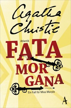 Fata Morgana / Ein Fall für Miss Marple Bd.6 von Atlantik Verlag