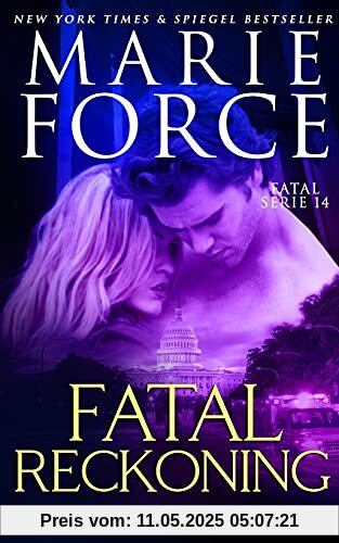 Fatal Reckoning – Solange wir uns lieben (Fatal Serie, Band 14)