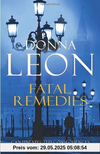 Fatal Remedies: (Brunetti)