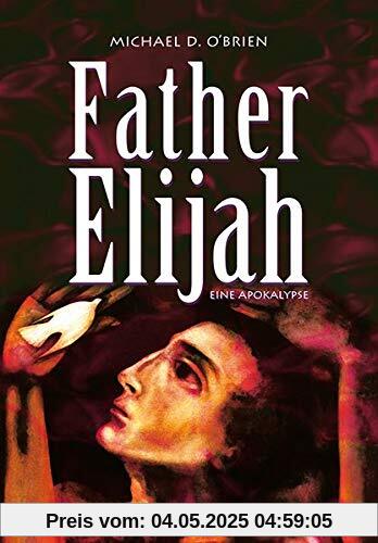 Father Elijah: Eine Apokalypse