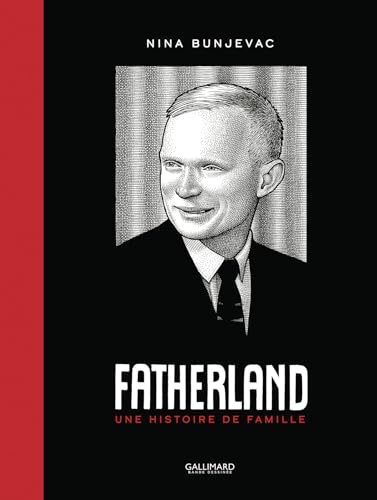 Fatherland: Une histoire de famille von GALLIMARD BD