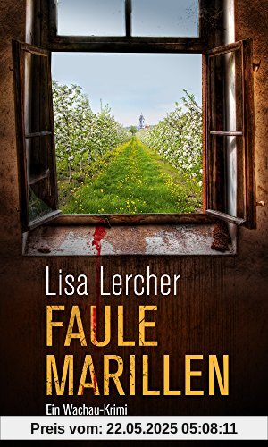 Faule Marillen: Ein Wachau-Krimi (Haymon-Taschenbuch)