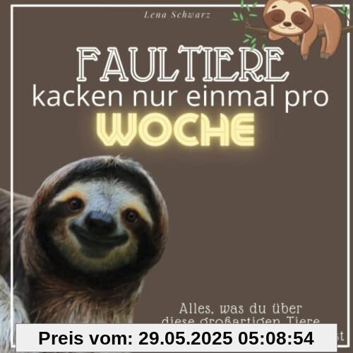 Faultiere kacken nur einmal pro Woche: Alles, was du über diese großartigen Tiere garantiert noch nicht wusstest Faultiere kacken nur einmal pro Woche: Alles, was du über diese großartigen Tiere garantiert noch nicht wusstest