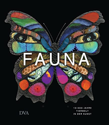Fauna: 10.000 Jahre Tierwelt in der Kunst