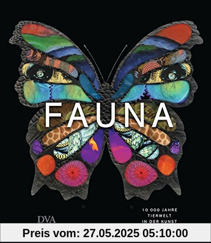 Fauna: 10.000 Jahre Tierwelt in der Kunst