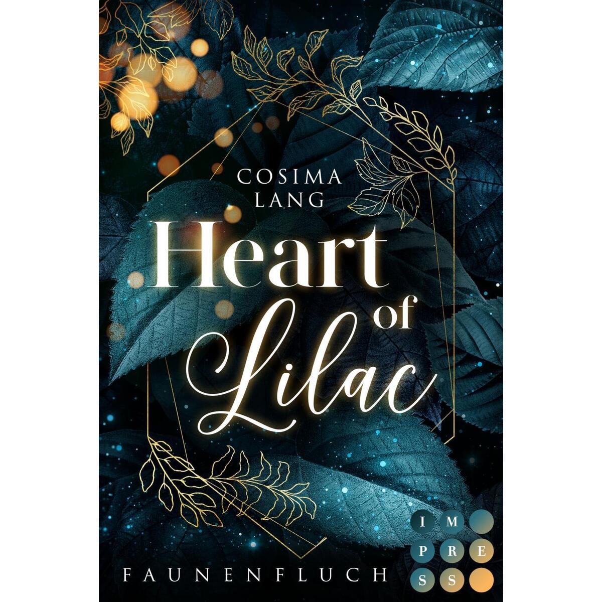 Faunenfluch 1: Heart of Lilac Faunenfluch 1: Heart of Lilac von Carlsen Verlag GmbH
