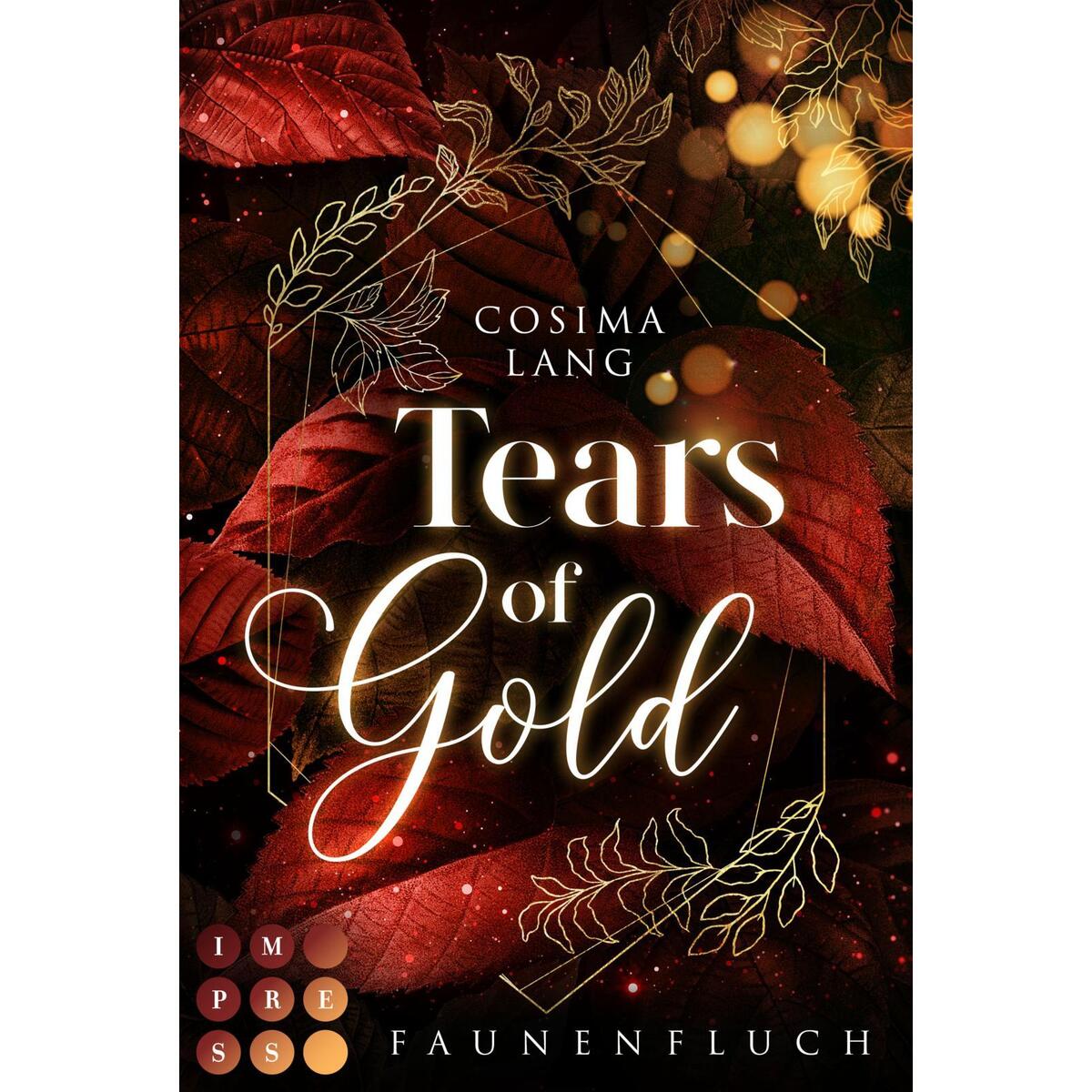 Faunenfluch 2: Tears of Gold Faunenfluch 2: Tears of Gold von Carlsen Verlag GmbH