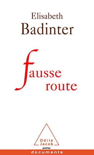 Fausse route von Odile Jacob