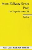 Faust I: Der Tragödie erster Teil Faust I: Der Tragödie erster Teil