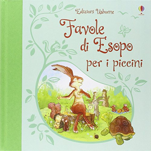Favole di Esopo per i piccini. Racconti per i piccini Favole di Esopo per i piccini. Racconti per i piccini