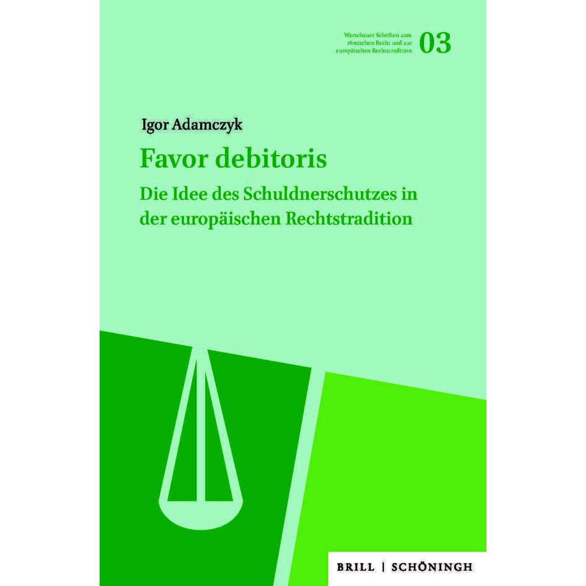 Favor debitoris Favor debitoris von Brill I Schoeningh