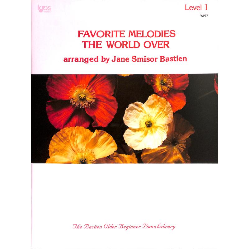 Favorite melodies the world over 1 Favorite melodies the world over 1