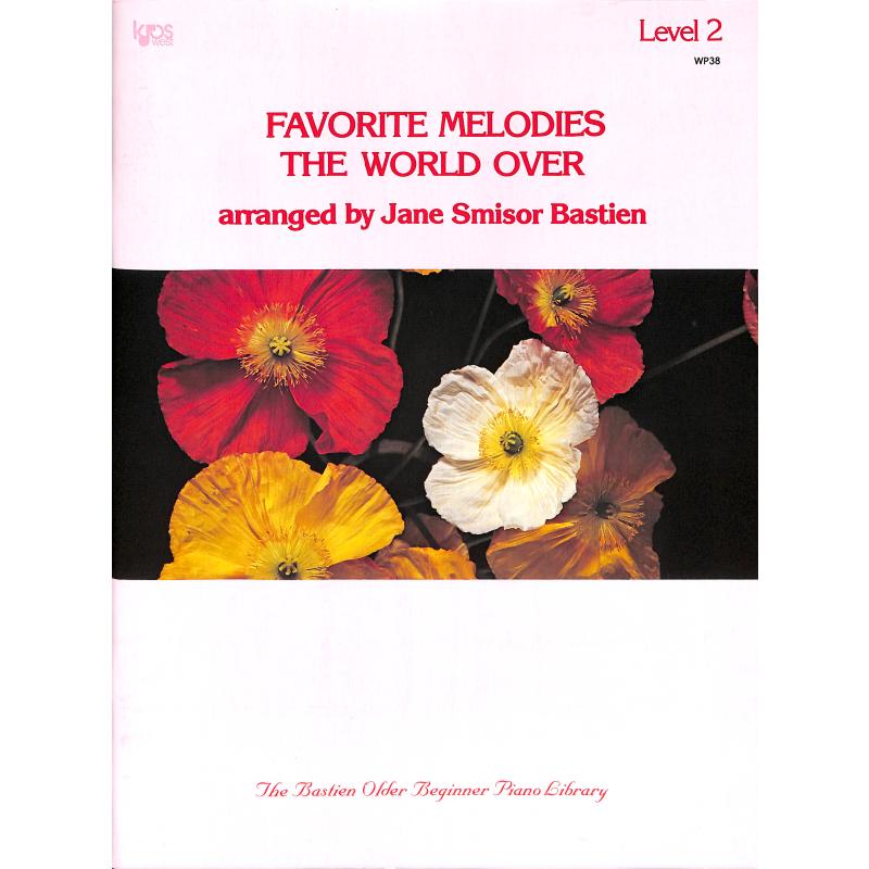 Favorite melodies the world over 2 Favorite melodies the world over 2
