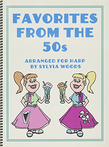 Favorites from the '50s: Arranged for Harp Spiral Bound von Sylvia Woods